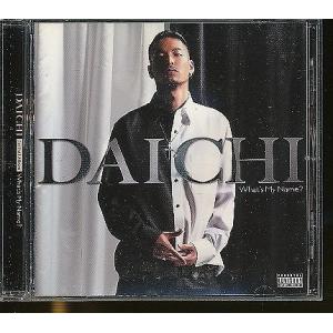 JA306●DAICHI「Waht's My Name？」CD