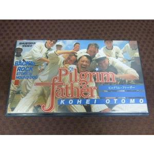 M125●大友康平「ピルグリム・ファーザー」VHSビデオ