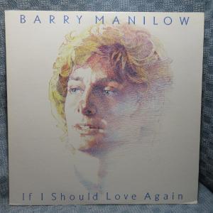 VA442●20RS-17 バリー・マニロウ BARRY MANILOW「愛は、あなただけ IF I SHOULD LOVE AGAIN」LPレコード(アナログ盤)