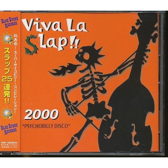JA986●「VIVA LA SLAP 2000」帯付きCD /スーパーサイコビリー・コンピレーショ...