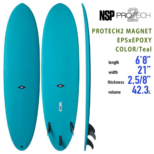 NSP Surfboards：最新 PROTECH2 MAGNET 6'8"(203cm) TEAL...