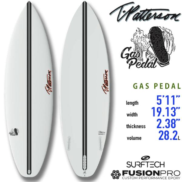 Timmy Patterson：GAS PEDAL 5'11"(180cm/28L) EPS+EPO...