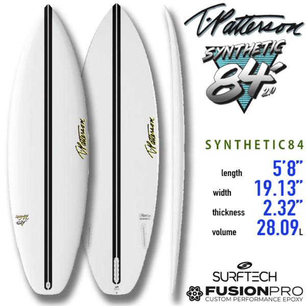 在庫限り Timmy Patterson：SYNTHETIC84 5'8"(173cm/28L) E...