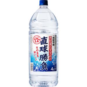 焼酎甲類 直球勝負 12度 4Lの買取情報