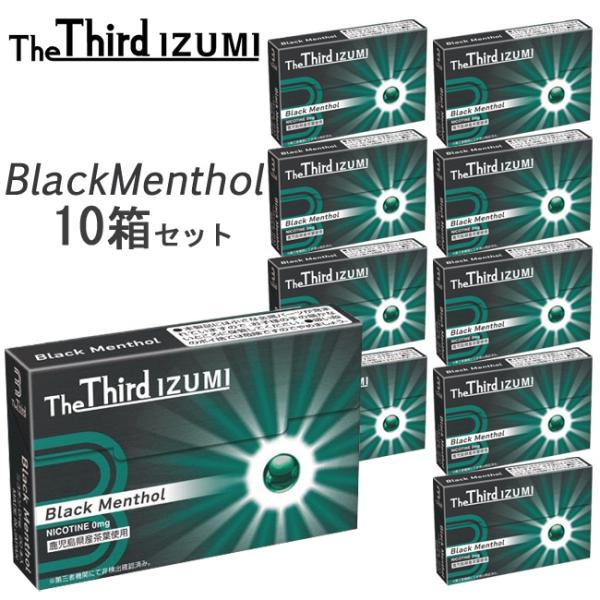 TheThird IZUMI ザサードイズミ [ブラックメンソール]  1箱20本入り×10箱セット...