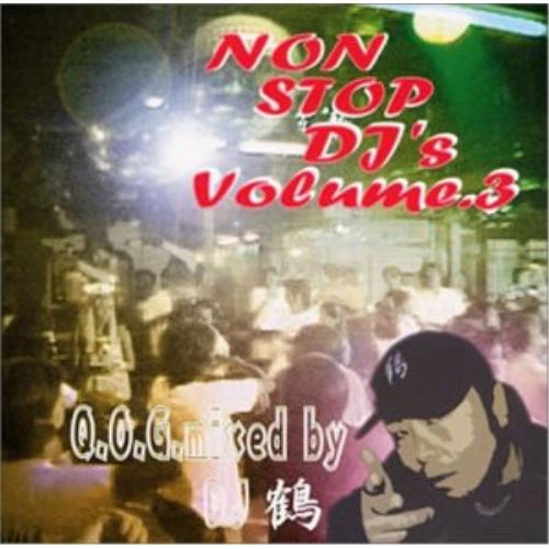 CD/DJ鶴/Q.O.G.NON-STOP DJ MIX Vol.3