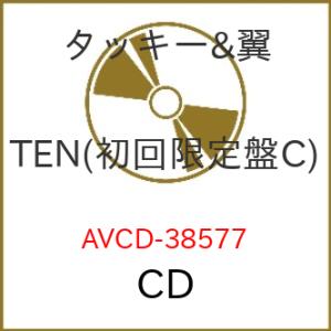 CD/タッキー&amp;翼/TEN (初回生産限定PRESENT盤)