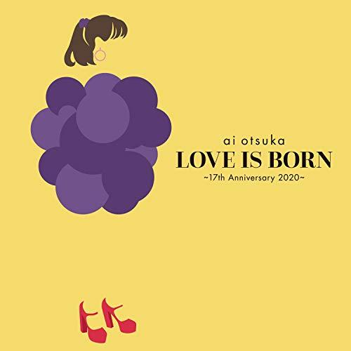 CD/大塚愛/LOVE IS BORN 〜17th Anniversary 2020〜 (CD(スマ...