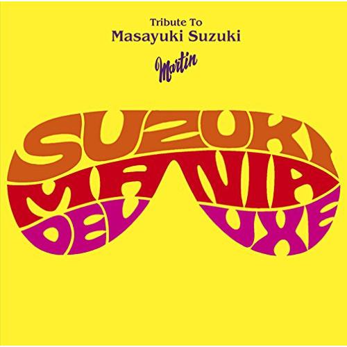 CD/オムニバス/SUZUKI MANIA DELUXE -鈴木雅之トリビュートアルバム-