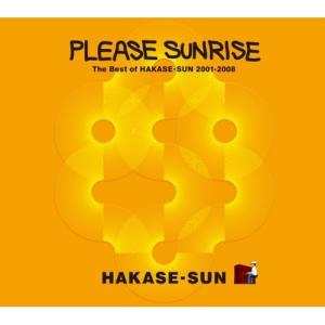 HAKASE-SUN SUNRISE Best Of Please