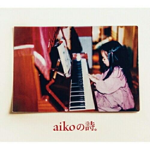 CD/aiko/aikoの詩。 (通常仕様盤)
