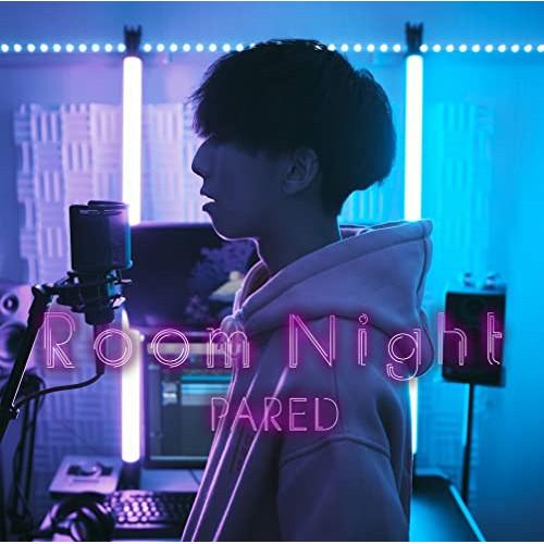 CD/PARED/Room Night (CD+DVD) (初回限定盤)