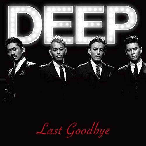 CD/DEEP/ラスト・グッバイ (CD+DVD)