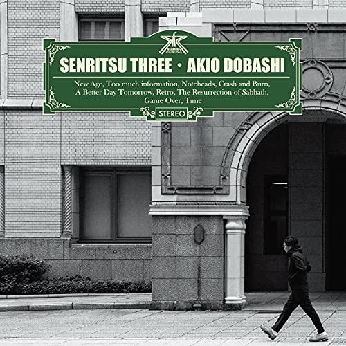 CD/AKIO DOBASHI/SENRITSU THREE (紙ジャケット)