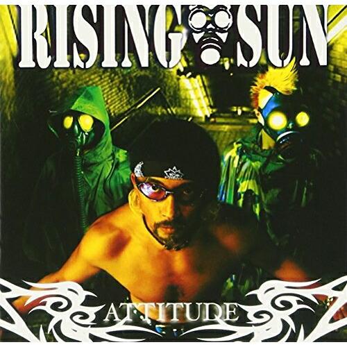 CD/RISING SUN/ATTITUDE