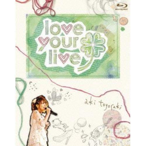 BD/豊崎愛生/豊崎愛生 First concert tour love your live(Blu...