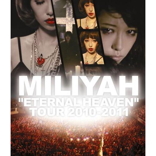 BD/加藤ミリヤ/”ETERNAL HEAVEN” TOUR 2010-2011(Blu-ray)