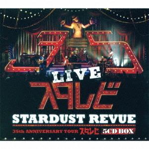 CD/STARDUST REVUE/STARDUST REVUE 35th ANNIVERSARY ...
