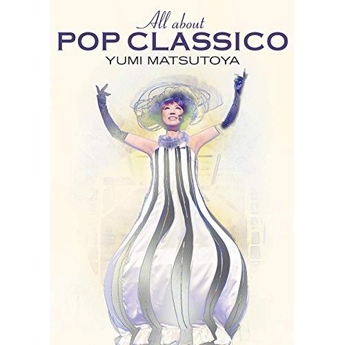 DVD/松任谷由実/All about POP CLASSICO (本編ディスク+特典ディスク)