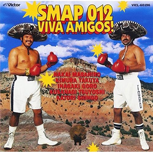 CD/SMAP/SMAP 012 VIVA AMIGOS!