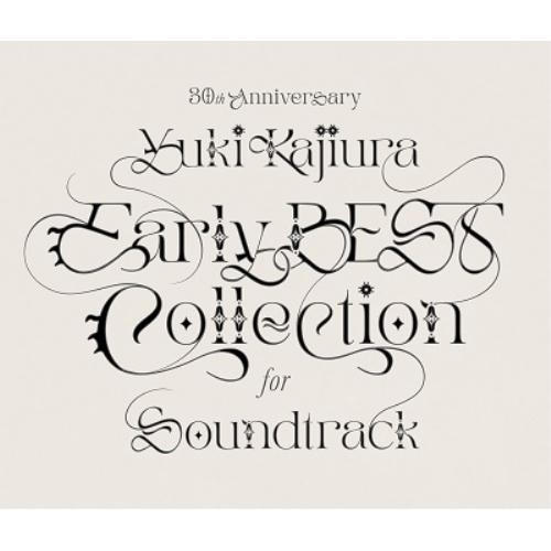 CD/梶浦由記/30th Anniversary Early BEST Collection for...