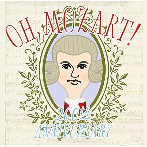 CD/クラシック/OH, Mozart! Wolfgang Amadeus Mozart 260th...