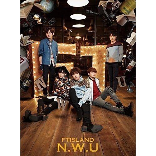 CD/FTISLAND/N.W.U (CD+DVD) (歌詞ブックレット16P) (初回限定盤A)