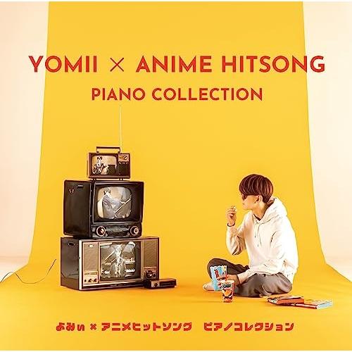 CD/よみぃ/よみぃ × アニメヒットソング ピアノコレクション