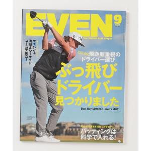 雑誌 メンズ ゴルフ雑誌 EVEN 2022年 9月号｜zozo