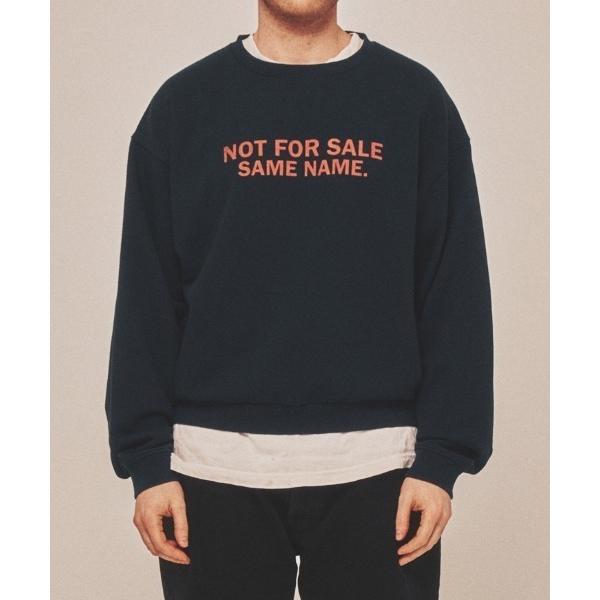 トレーナー スウェット NOT FOR SALE SWEATSHIRT / フロントロゴスウェットシ...