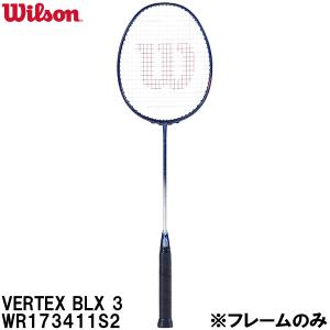 バドミントンラケットウィルソン VERTEX - スピードの頂点へ - ウイルソン バドミントンラケット