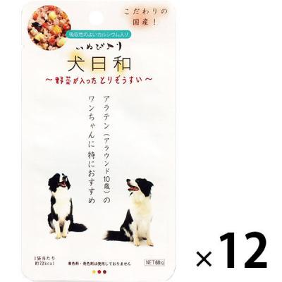 犬日和 とりぞうすい 10歳以上のワンちゃんに特におすすめ 60g 12袋 こだわり国産！わんわん ドッグフード 犬 ウェット パウチ