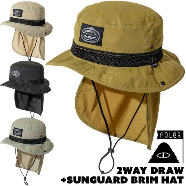 POLeR/ポーラー】2WAY SUNGUARD HAT/サンガード付バケットハット