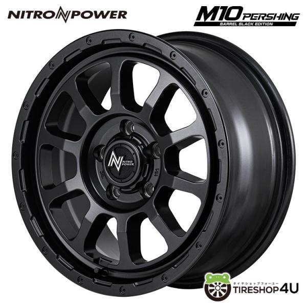 4本購入で送料無料 NITRO POWER M10 PERSHING BARREL BLACK EDITION 14x4.5J 4/100 +45 バレルブラック 新品ホイール1本価格 【代引き不可】