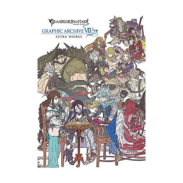 GRANBLUE FANTASY グランブルーファンタジー GRAPHIC ARCHIVE VII