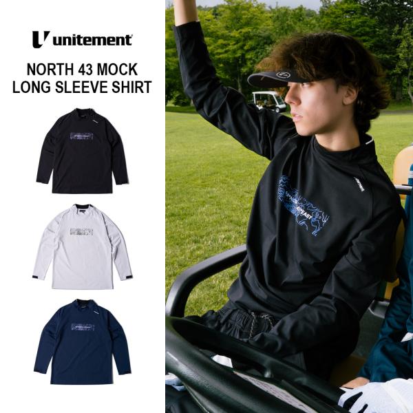 ゴルフウェア メンズ 半袖 モックネックシャツ ゴルフ 春夏 ストレッチ unitement ユナイトメント NORTH 43 MOCK LONG SLEEVE SHIRT