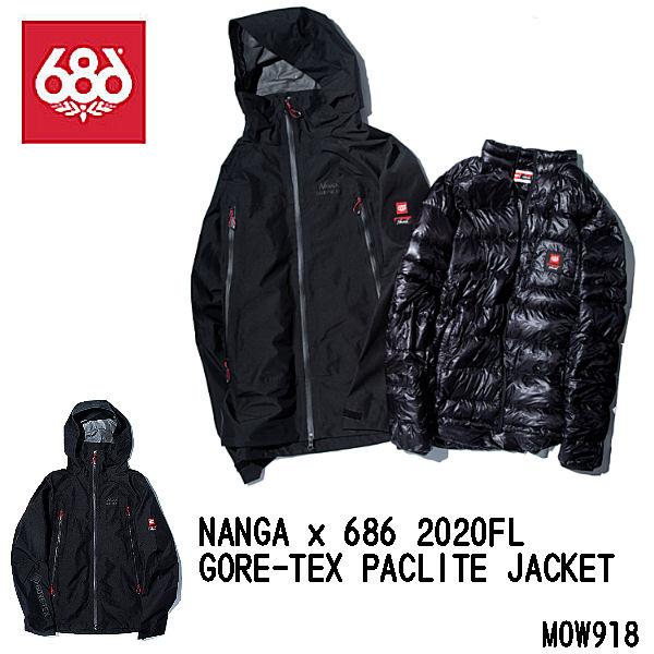 686 × NANGAゴアテックス ナンガ　シックスエイトシックス シックスエイトシックス 686 NANGA×686 Gore-tex PACLITE Shell JACKET