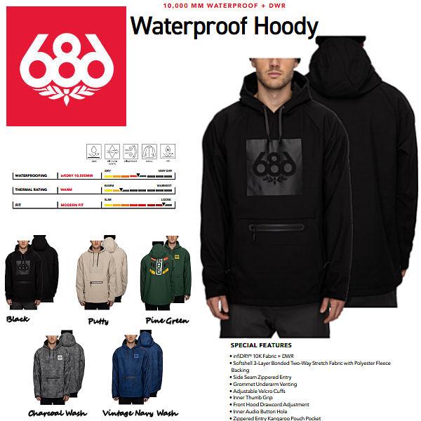 686 SIX EIGHT OUTERWEAR Waterproof Hoody メンズ スノーパーカー