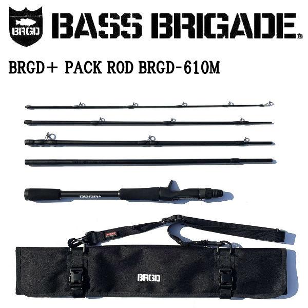 バスブリゲード BASS BRIGADE BRGD+ PACK ROD BRGD-610M パック バスブリゲード BASS BRIGADE BRGD+ PACK ROD BRGD-610M パック