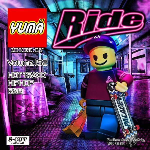 DJ YUMA RIDE Volume.152/HIP HOP R＆B/MIX CD