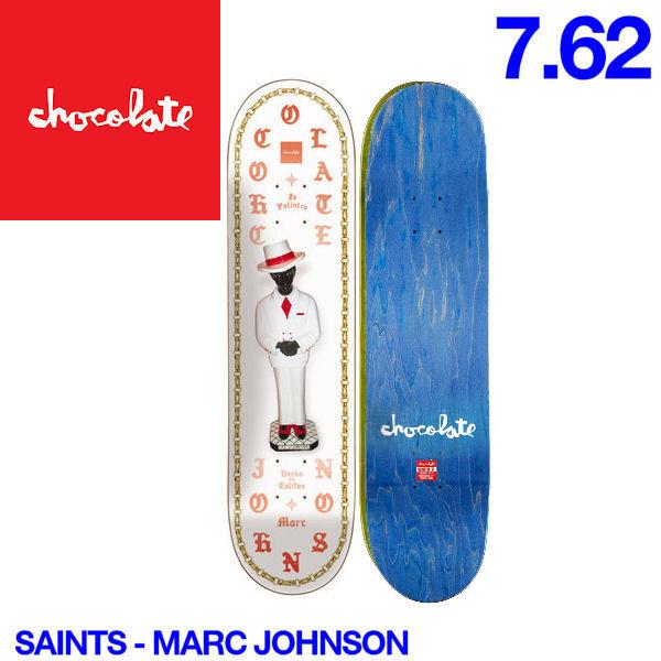 Chocolate チョコレート Saints デッキ 7.81インチ スケートボード