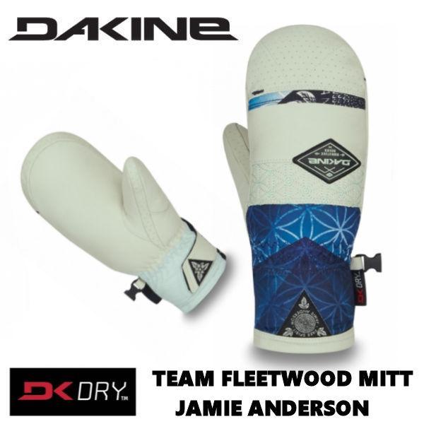 ダカイン DAKINE WOMENS TEAM FLEETWOOD MITT GLOVE JAMIE ANDERSON