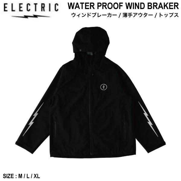 エレクトリック ELECTRIC WATER PROOF WIND BRAKER メンズ 薄手 エレクトリック ELECTRIC WATER PROOF WIND BRAKER メンズ 薄手