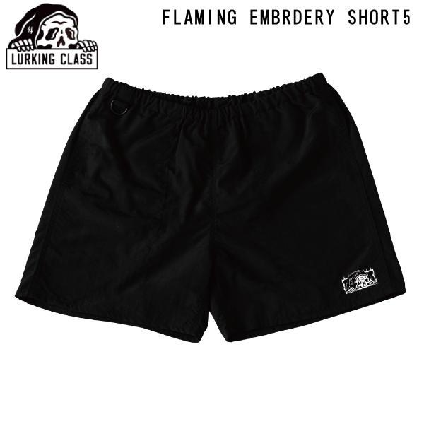 ラーキングクラス LURKING CLASS 5 inch メンズ ハーフパンツ ショートパンツ 半ズボン ストリート スケーター アウトドア キャンプ 正規品