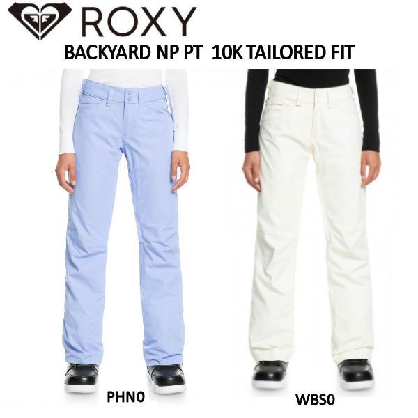 ROXY ロキシー 2022-2023 SNOW BACKYARD NP PT 10K 【TAILORED FIT