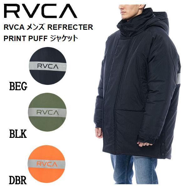 ルーカ RVCA メンズ REFRECTER PRINT PUFF ジャケット ダウン 