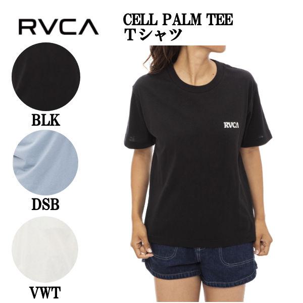 ルーカ RVCA レディース CELL PALM TEE Tシャツ 半袖 スケート