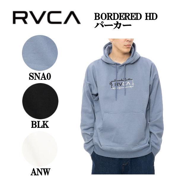 【RVCA】ルーカ 2024春夏 メンズ BORDERED HD パーカー 長袖トップス ストリート キャンプ ルーカ RVCA メンズ BORDERED HD パーカー 長袖トップス ストリート