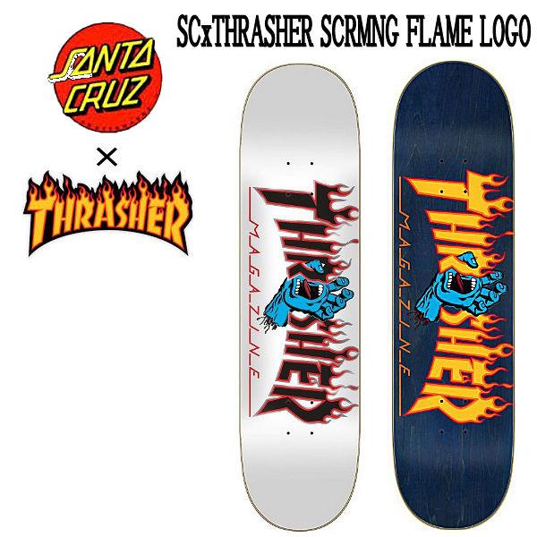 サンタクルーズ SANTACRUZ SANTA CRUZ x THRASHER SCRMNG FLAME LOGO