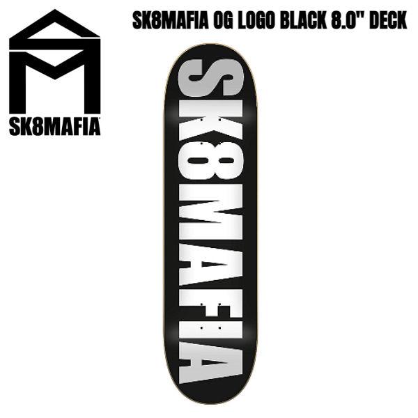 【SK8MAFIA】スケートマフィア SK8MAFIA OG LOGO BLACK SKATEBOARD スケートボード スケートマフィア SK8MAFIA OG LOGO BLACK SKATEBOARD スケートボード